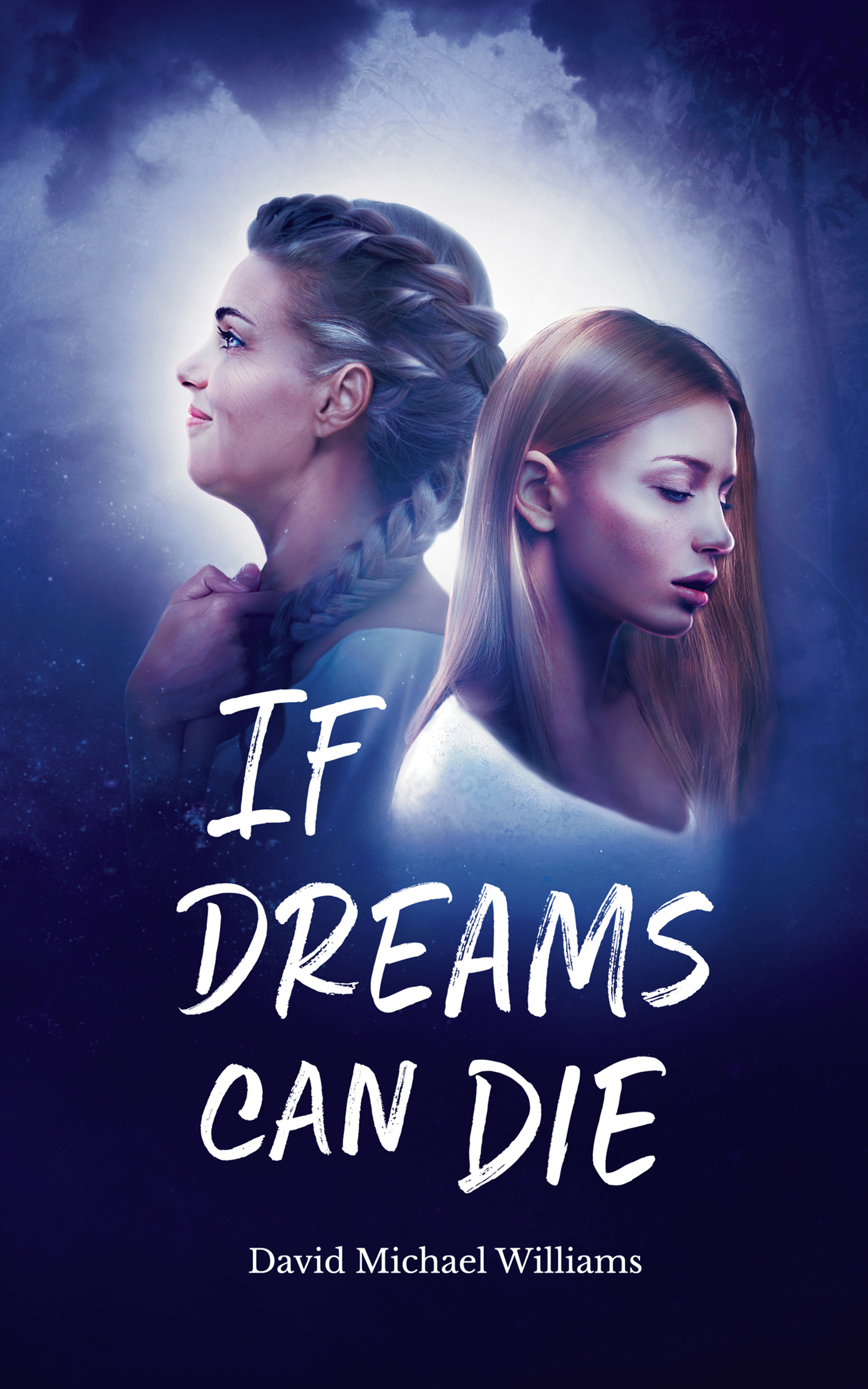 If Dreams Can Die cover