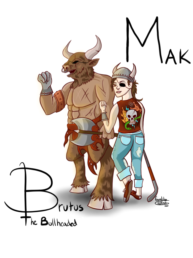 Sketch of Mak and Brutus the Bullheaded