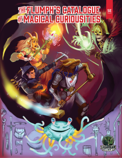 The Flumphs Catalog of Magical Curiousities